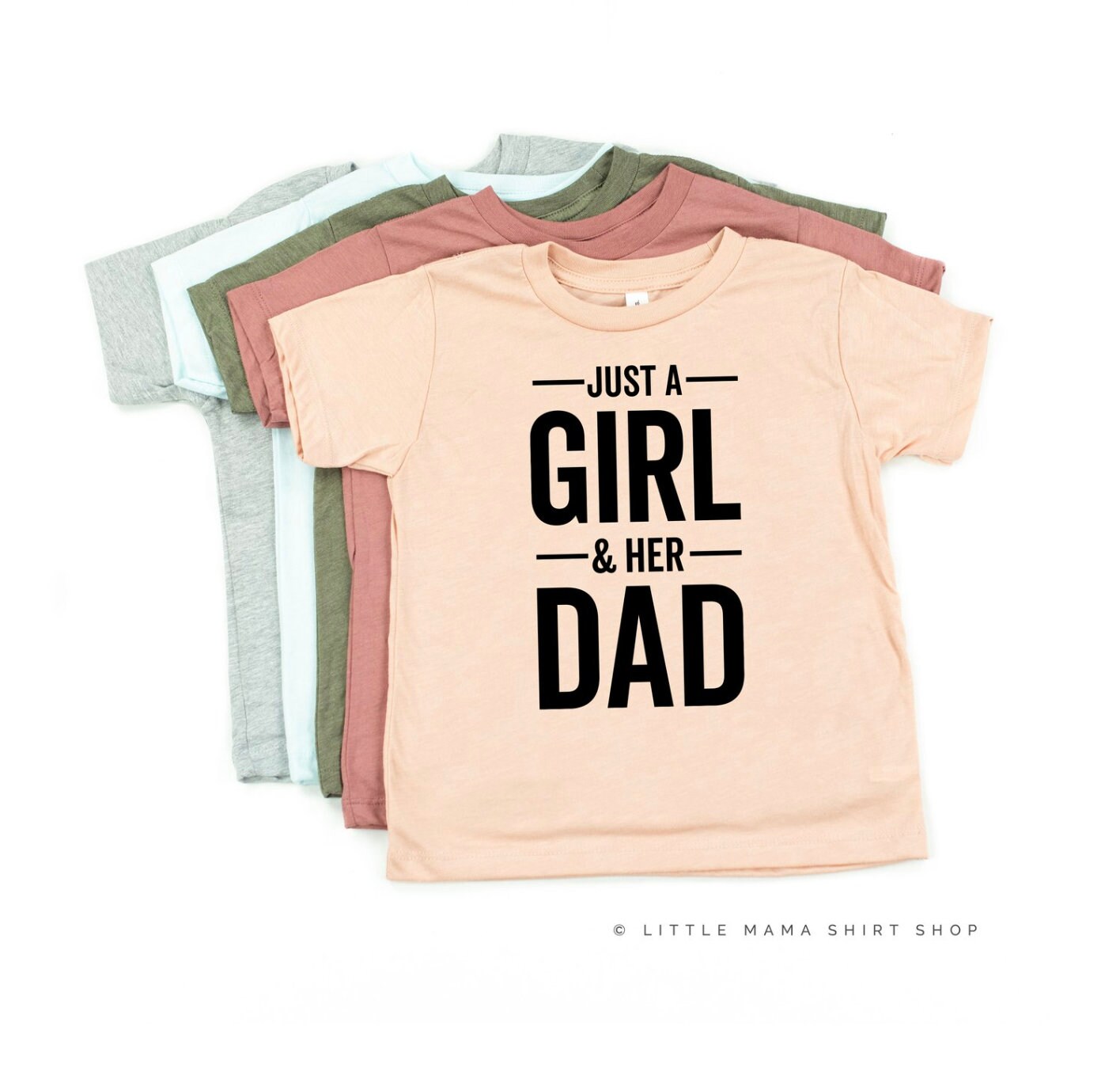 Just A Girl & Her Dad - Kinder T-Shirt | Grafik Tees Baby Body Kinderhemden Mädchen Shirts Papas von LittleMamaShirtShop