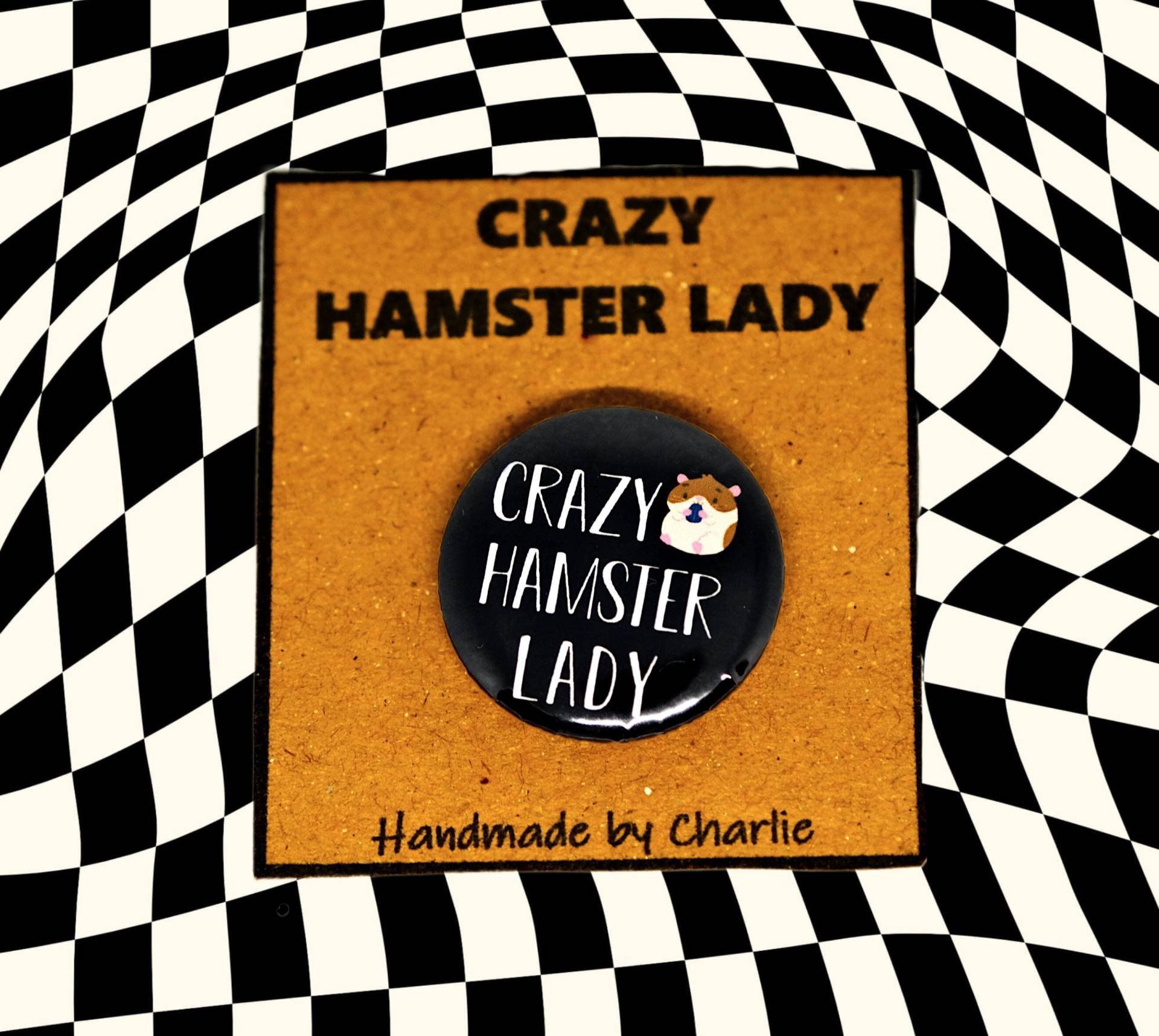 Crazy Hamster Lady Anstecker - Hamster Geschenk Für Besitzer 25mm Knopf Haustier Geschenke Besessen von LittleMonsterClub