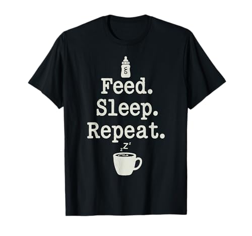 Feed Sleep Repeat – Lustige sarkastische Neue Mutter Papa Baby T-Shirt von Live with Viv