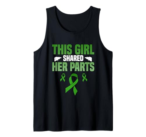 This Girl Shared Her Parts Leberspender Tank Top This Girl Shared Her Parts Leberspender Tank Top von Liver Donor Awareness Meaningful Support