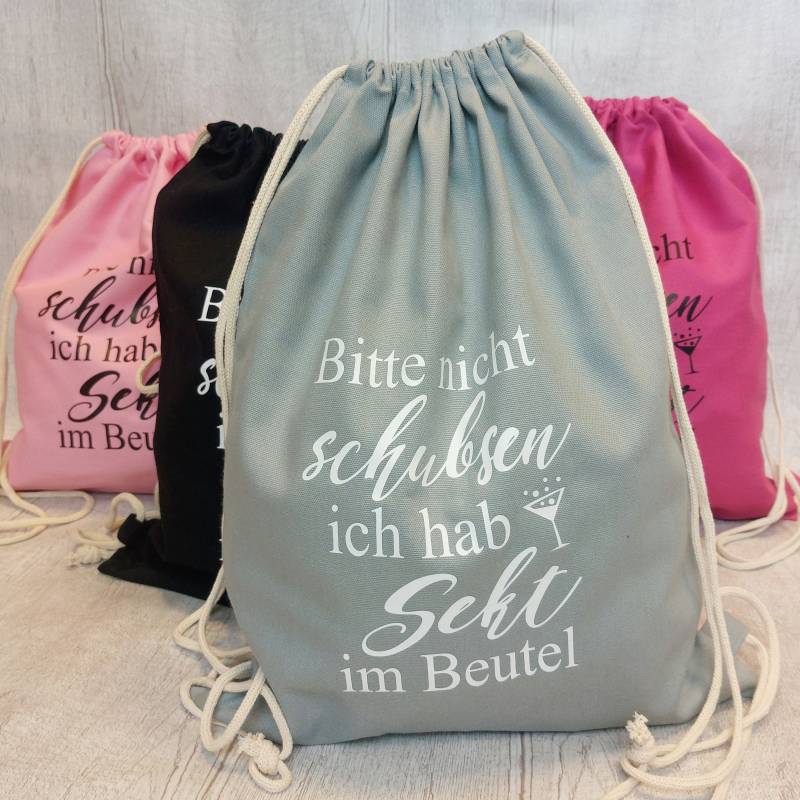 Spruch Turnbeutel - Bitte Nicht Schubsen Ich Hab Sekt Im Beutel von LiviettaShop