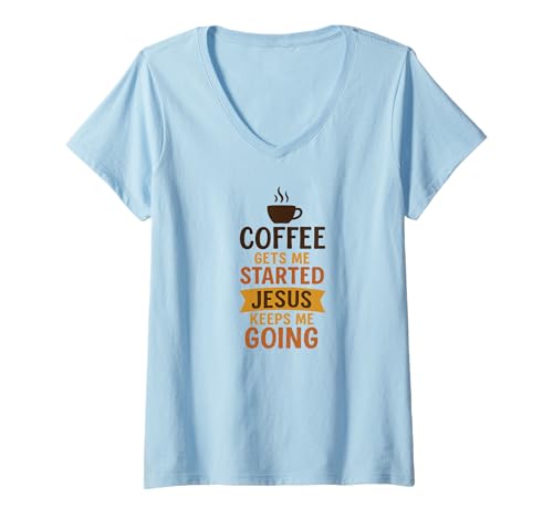 Damen Kaffee bringt mich zum Laufen Jesus hält mich am Leben Christlicher Glaube T-Shirt mit V-Ausschnitt von Living2Serve Inspired