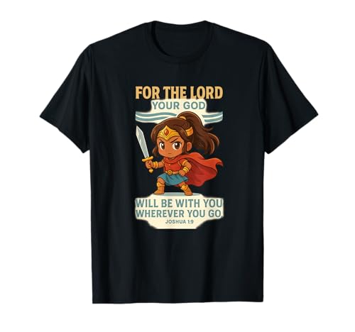 God Is With You - Joshua 1:9 Chibi Anime Warrior Girl Design T-Shirt von Living2Serve Inspired