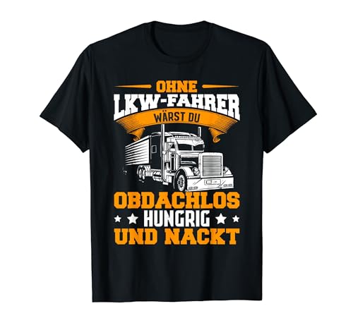 Männer Beruf LKW Fahrer Spedition Logistik Lastwagen T-Shirt Männer Beruf LKW Fahrer Spedition Logistik Lastwagen T-Shirt von Lkw Trucker Lkw-Fahrer T-Shirt