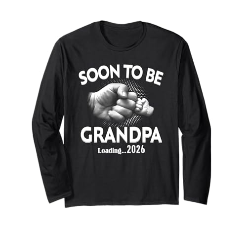 Soon to Be Grandpa 2026 für Herren Wird geladen Langarmshirt von Loading Soon to be Grandpa 2026