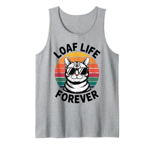 Loaf Life Fat Cat Männer Frauen Kinder Geschenk Tank Top Loaf Life Fat Cat Männer Frauen Kinder Geschenk Tank Top von Loaf Life Forever