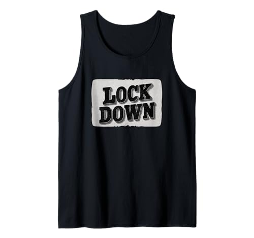 Tolle Lock-Down-Sprache für Erwachsene und Kinder Tank Top von Lock Down Outfit
