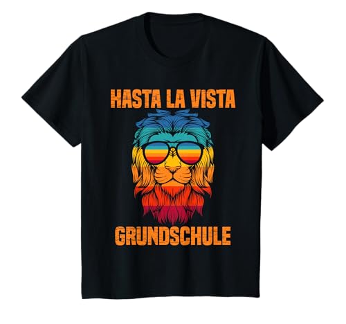 Kinder Hasta La Vista Grundschule Löwe Partner Grundschulabschluss T-Shirt von Löwen und Löwin Grundschulabschluss Partnerlook