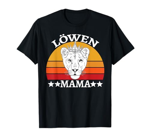 Löwenmama Mama Mutter Buntes Motiv Muttertag oder Geburtsta T-Shirt von Löwenmama Mama Mutter Buntes Motiv Muttertag.
