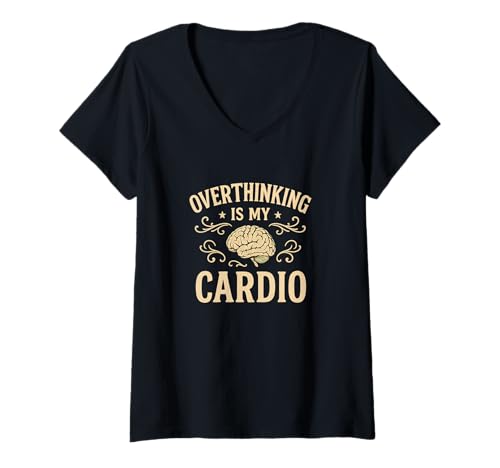 Damen Lustiger Spruch: Overthinking is my cardio T-Shirt mit V-Ausschnitt Damen Lustiger Spruch: Overthinking is my cardio T-Shirt mit V-Ausschnitt von Logiamerch Funny
