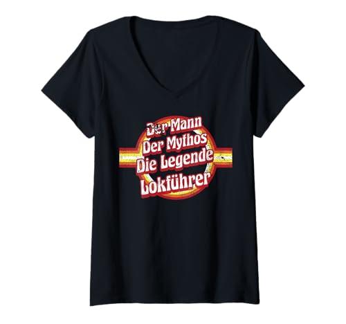 Damen Eisenbahner Geburtstag Mythos-Legende Lokführer T-Shirt mit V-Ausschnitt Damen Eisenbahner Geburtstag Mythos-Legende Lokführer T-Shirt mit V-Ausschnitt von Lokführer Zubehör Geschenke Geburtstag-Shirt