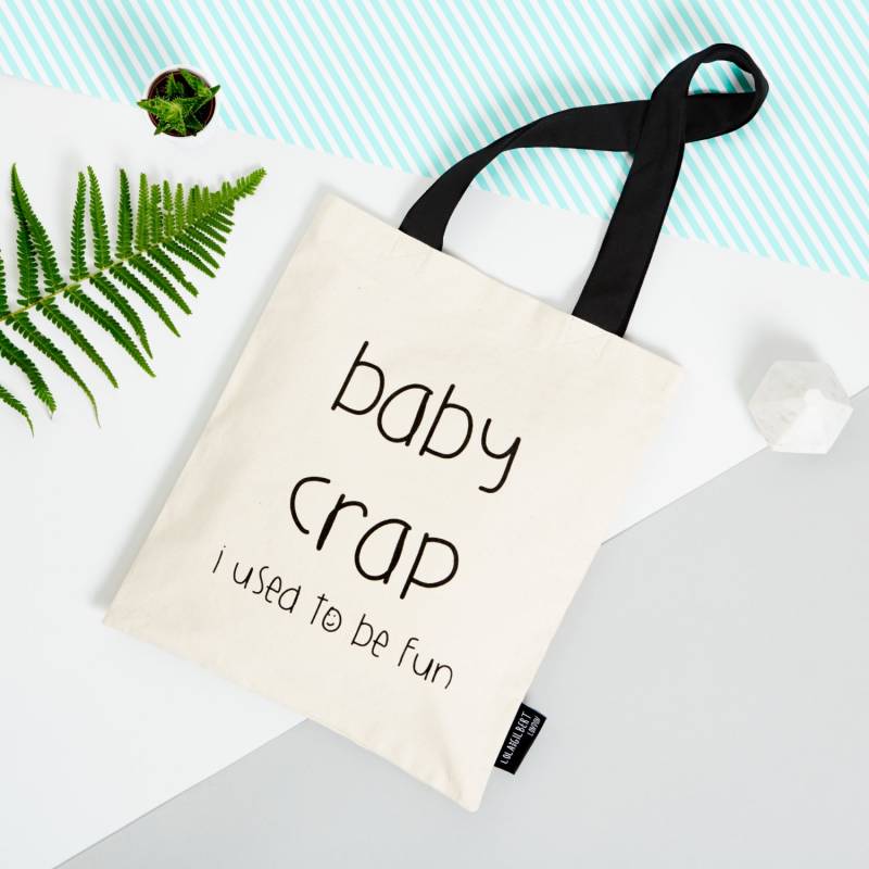 Baby Crap... Früher Habe Ich Spaß Gemacht Das Perfekte Geschenk Hochwertige Tragetasche, Hand Siebdruck, Um Ihren Tag Zu Machen Baby Crap... Früher Habe Ich Spaß Gemacht Das Perfekte Geschenk Hochwertige Tragetasche, Hand Siebdruck, Um Ihren Tag Zu Machen von LolaAndGilbert