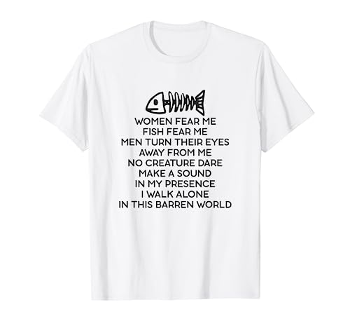 Fish Fear Me Frauen Fear Me Men Turn Their Eyes Away From Me T-Shirt Fish Fear Me Frauen Fear Me Men Turn Their Eyes Away From Me T-Shirt von Loner Fishing Fish Fisher Apparel