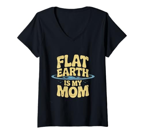 Damen Flat Earth is My Mom Sieht für Mich flach aus Sieht flach aus, Bedeutung T-Shirt mit V-Ausschnitt Damen Flat Earth is My Mom Sieht für Mich flach aus Sieht flach aus, Bedeutung T-Shirt mit V-Ausschnitt von Looks Flat To Me Flat Earth Joke Earth Flat Map