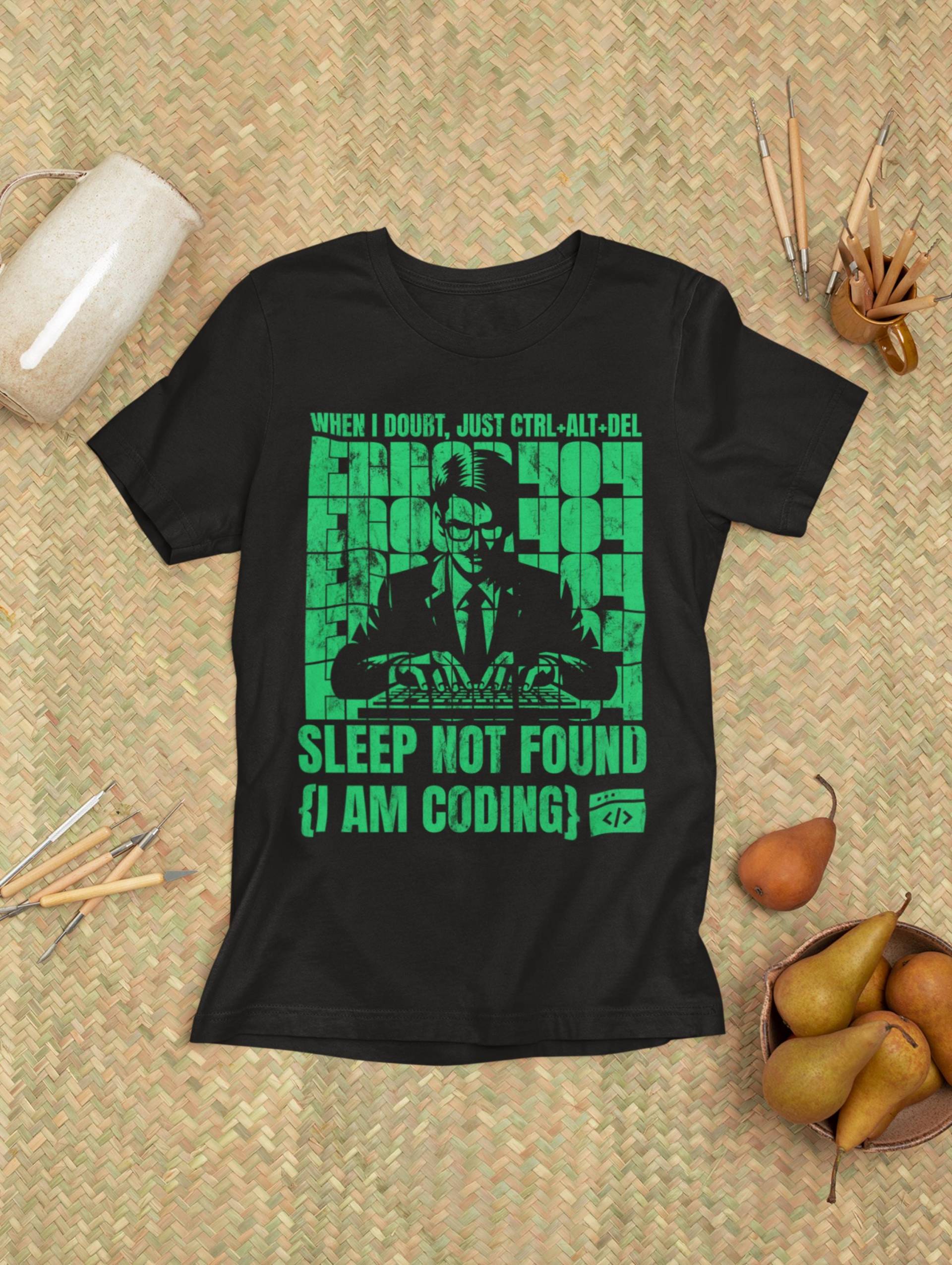 Sleep Not Found T-Shirt | Lustiges Programmierer Shirt Für Männer & Frauen Nerd Geschenk Entwickler Und Hacker von LootFactory