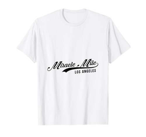 Miracle Mile Los Angeles Geeignet für Männer und Frauen. T-Shirt Miracle Mile Los Angeles Geeignet für Männer und Frauen. T-Shirt von Los Angeles California Pride Products