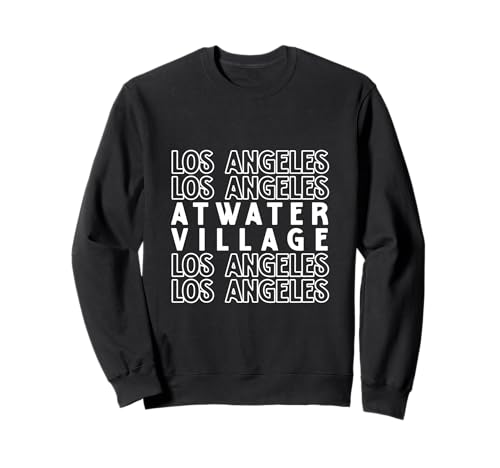 Atwater Village Los Angeles LA CA für Herren und Damen. Sweatshirt von Los Angeles LA Pride Products