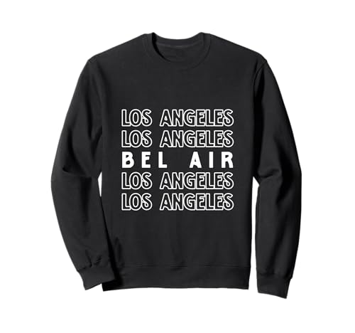 Bel Air Los Angeles LA CA für Herren und Damen. Sweatshirt Bel Air Los Angeles LA CA für Herren und Damen. Sweatshirt von Los Angeles LA Pride Products