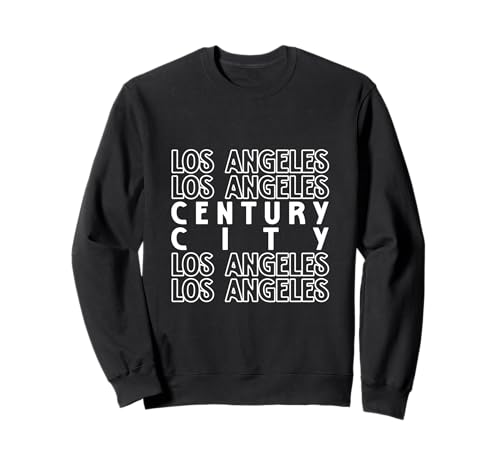 Century City Los Angeles LA CA für Männer und Frauen. Sweatshirt Century City Los Angeles LA CA für Männer und Frauen. Sweatshirt von Los Angeles LA Pride Products
