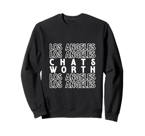 Chatsworth Los Angeles LA CA für Männer und Frauen. Sweatshirt Chatsworth Los Angeles LA CA für Männer und Frauen. Sweatshirt von Los Angeles LA Pride Products