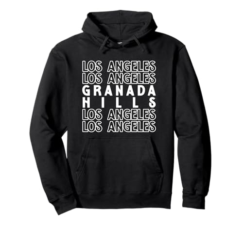 Granada Hills Los Angeles LA CA für Männer und Frauen. Pullover Hoodie Granada Hills Los Angeles LA CA für Männer und Frauen. Pullover Hoodie von Los Angeles LA Pride Products