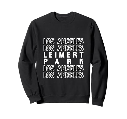 Leimert Park Los Angeles LA CA für Herren und Damen. Sweatshirt Leimert Park Los Angeles LA CA für Herren und Damen. Sweatshirt von Los Angeles LA Pride Products