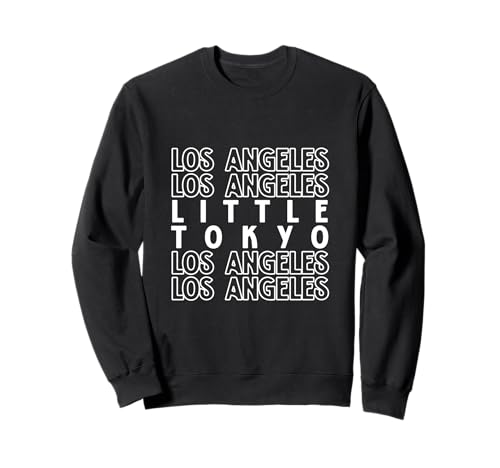 Little Tokyo Los Angeles LA CA für Männer und Frauen. Sweatshirt Little Tokyo Los Angeles LA CA für Männer und Frauen. Sweatshirt von Los Angeles LA Pride Products