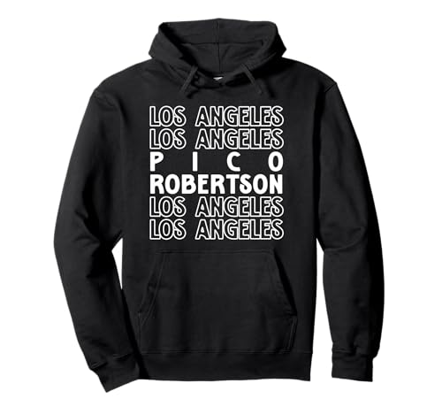 Pico Robertson Los Angeles LA CA für Herren und Damen. Pullover Hoodie Pico Robertson Los Angeles LA CA für Herren und Damen. Pullover Hoodie von Los Angeles LA Pride Products