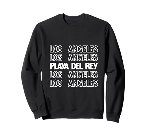 Playa Del Rey Los Angeles LA CA für Männer und Frauen. Sweatshirt Playa Del Rey Los Angeles LA CA für Männer und Frauen. Sweatshirt von Los Angeles LA Pride Products