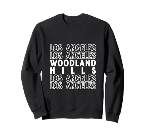 Woodland Hills Los Angeles LA CA für Männer und Frauen. Sweatshirt Woodland Hills Los Angeles LA CA für Männer und Frauen. Sweatshirt von Los Angeles LA Pride Products
