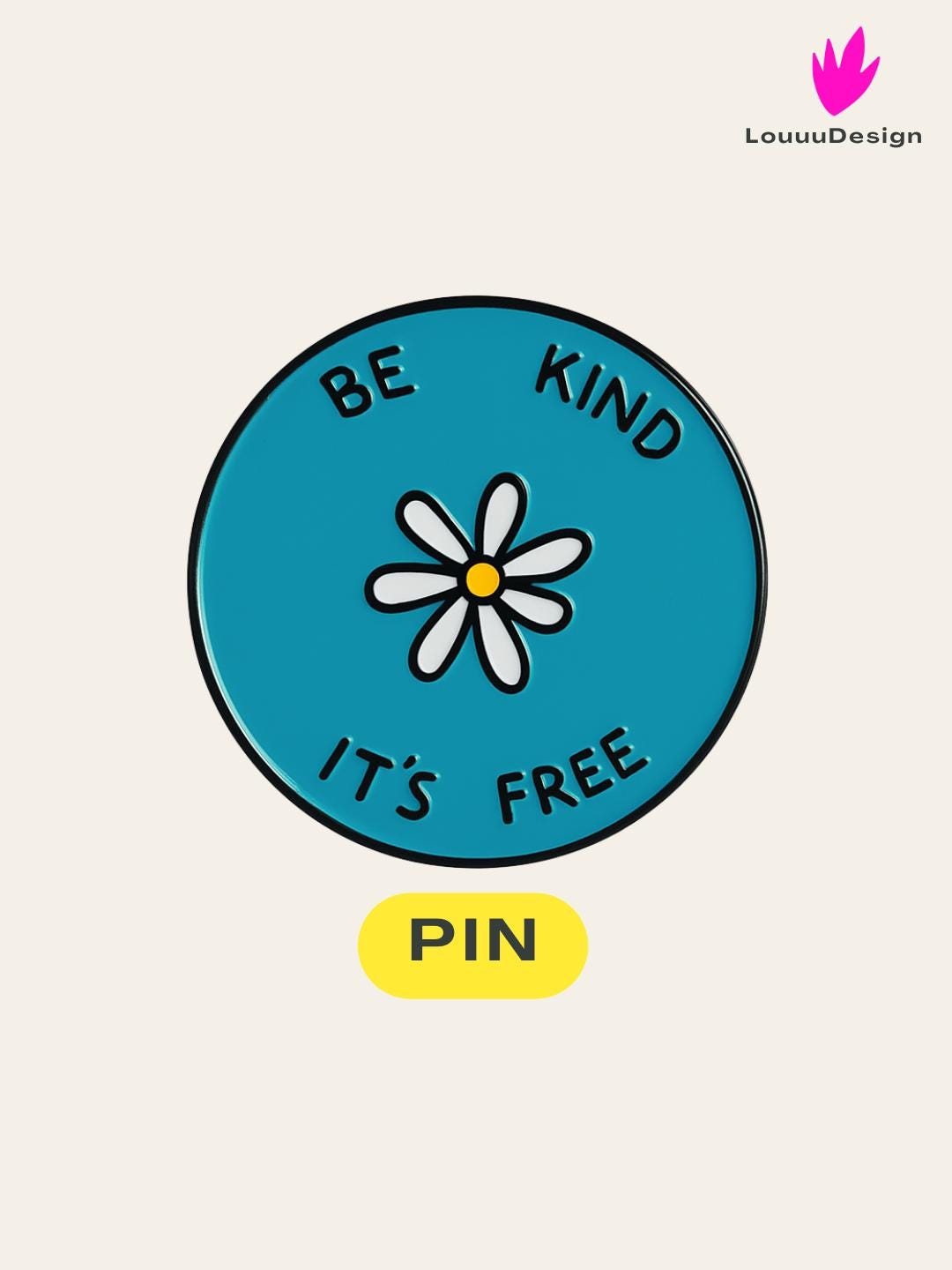 Pin Anstecknadel ‚Be Kind It's Free' Blau Brosche Pin Anstecknadel ‚Be Kind It's Free' Blau Brosche von LouuuDesign