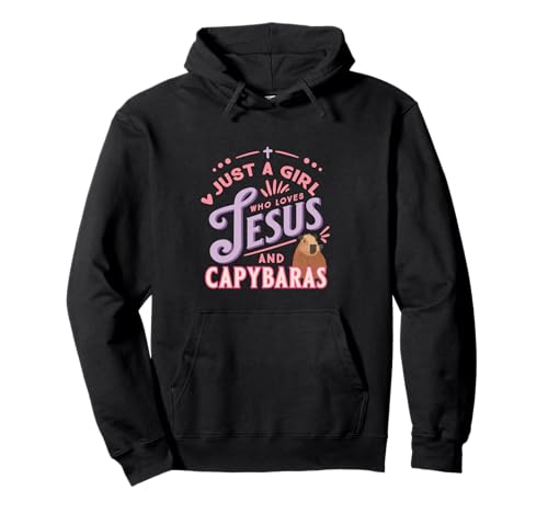 Nur EIN Mädchen, das Jesus und Capybaras liebt, christliches Design Pullover Hoodie Nur EIN Mädchen, das Jesus und Capybaras liebt, christliches Design Pullover Hoodie von Love Jesus and Capybara Co.