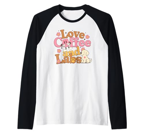 Cute Love Coffee Labrador Women Raglan Cute Love Coffee Labrador Women Raglan von Love Labrador Wear