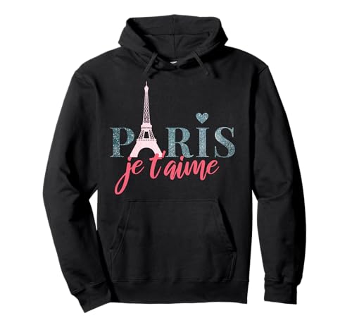 I love Paris Shirt Damen Je T-Aime Shirt Mädchen Eiffelturm Pullover Hoodie I love Paris Shirt Damen Je T-Aime Shirt Mädchen Eiffelturm Pullover Hoodie von Love Paris Tee Co.