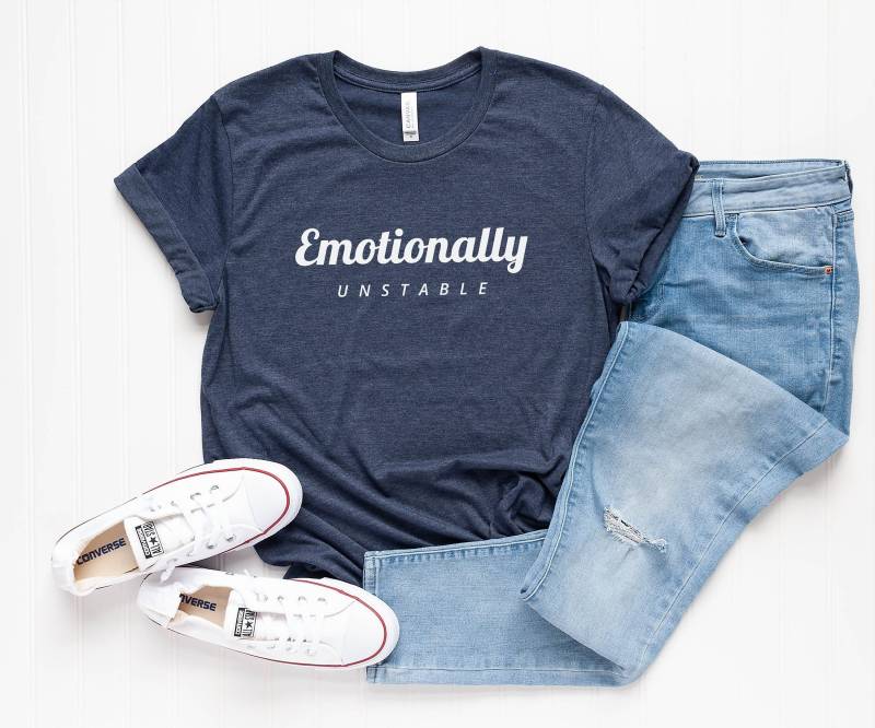 Emotional Instabil Lustig T Shirts Für Teenager Mädchen Geschenke Frauen Grafik-T-Shirt Tumblr Kleidung Lustiges Zitat-T-Shirt Mit Dem Sprichwort von LoveMeLoveMyShirts