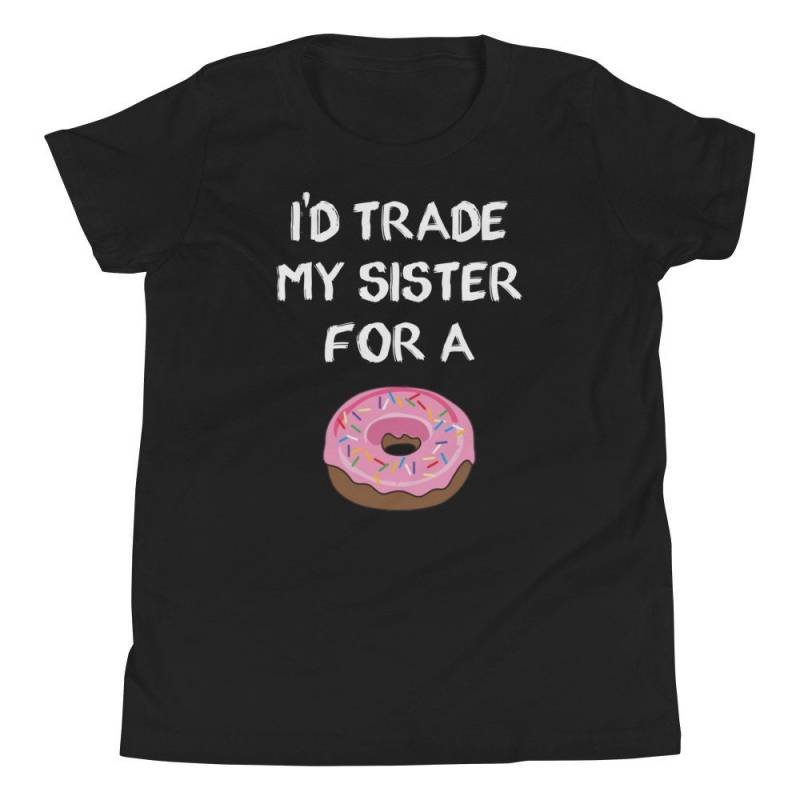 Ich Würde Meine Schwester Gegen Ein Donut T-Shirt - Lustige Geschwister Witz Jugend Kurzarm T-Shirt Ich Würde Meine Schwester Gegen Ein Donut T-Shirt - Lustige Geschwister Witz Jugend Kurzarm T-Shirt von LovedOnesGifts