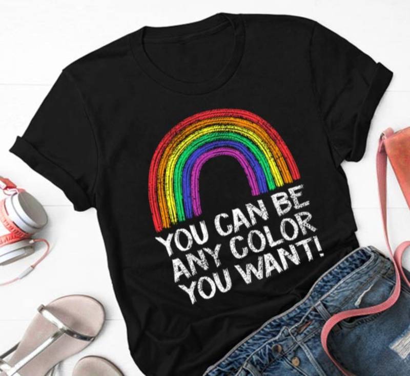 Sie Können Jede Farbe Sein, Die Wollen Lgbtq Pride Shirt - Inklusive Regenbogen T-Shirt Für Gay, Month Geschenke Unisex T-Shirt, Hoodie von LoveelyShop