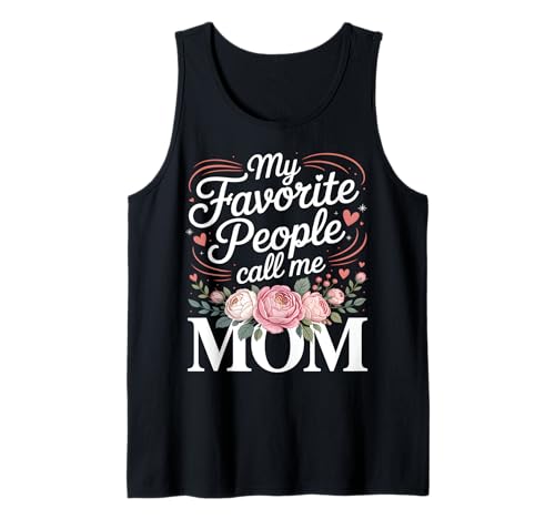 Meine Lieblingsleute nennen mich Mama Floral Tank Top von Lovely Motherhood Apparel Co.