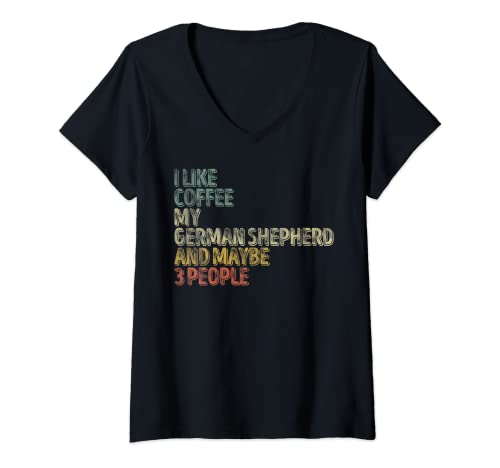 Damen Ich mag Kaffee Mein Deutscher Schäferhund und vielleicht 3 Leute T-Shirt mit V-Ausschnitt Damen Ich mag Kaffee Mein Deutscher Schäferhund und vielleicht 3 Leute T-Shirt mit V-Ausschnitt von Lover Coffee German Shepherd Shirts