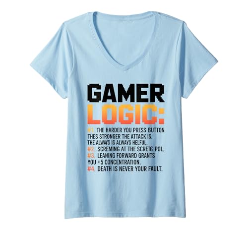 Damen Funny Video Games Gamers Gaming Gamer Logic T-Shirt mit V-Ausschnitt Damen Funny Video Games Gamers Gaming Gamer Logic T-Shirt mit V-Ausschnitt von Lover Gamer Gaming Nerd Geeks Gamer Gamer Behavior