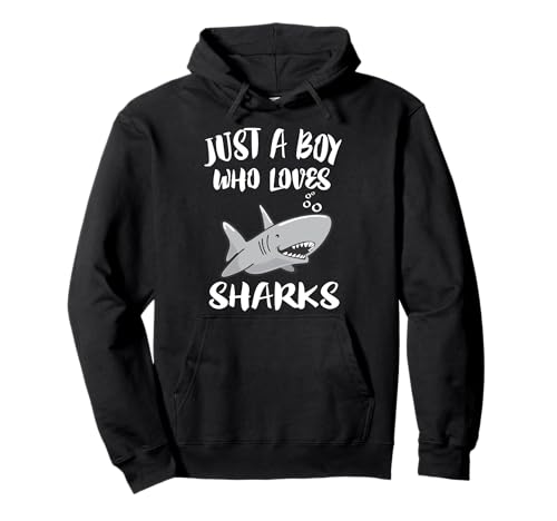 Just A Boy Who Loves Sharks Pullover Hoodie von Loves Sharks