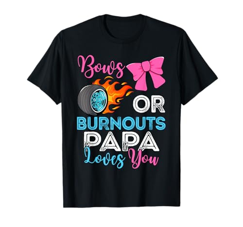 Burnouts or Bows Papa liebt dich Gender Reveal Party Baby T-Shirt Burnouts or Bows Papa liebt dich Gender Reveal Party Baby T-Shirt von Loves you Gender Reveal party Baby