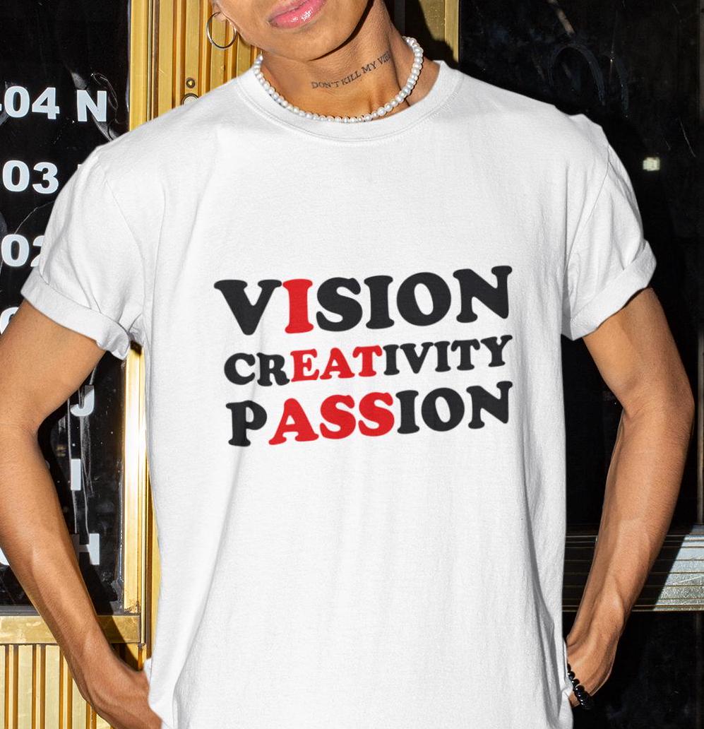 Vision Kreativität Leidenschaft Shirt, Ich Esse Esel Lustiges Geschenk, Shirt Für Freund, Gag Kantiges T-Shirt, Gen Z von LowBudgetTees