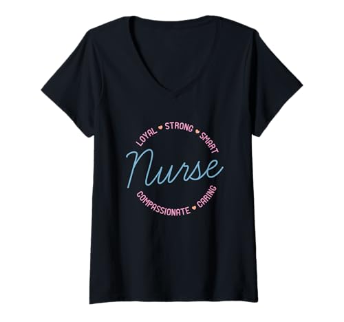 Damen Krankenschwester Loyal Stark Mitfühlend Fürsorglich Klug T-Shirt mit V-Ausschnitt von Loyal Strong Smart Nurse Compassionate Caring