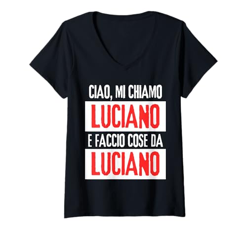 Damen Ciao Sono Luciano Faccio Cose Da Luciano Personalizzato T-Shirt mit V-Ausschnitt von Luciano Idea Regalo Personalizzata con Nome