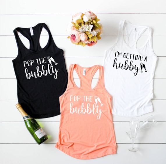 Junggesellinnenabschied Shirts Für Brautjungfern Und Braut - Pop The Bubbly She's Getting A Hubby von LuckTen