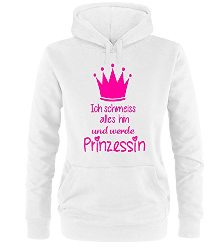 Luckja Ich schmeiss Alles hin und werde Prinzessin Damen Hoodie Weiss-Neonpink Grösse M von Luckja