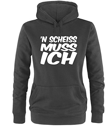 Luckja n` Scheiss muss ich Damen Hoodie von Luckja