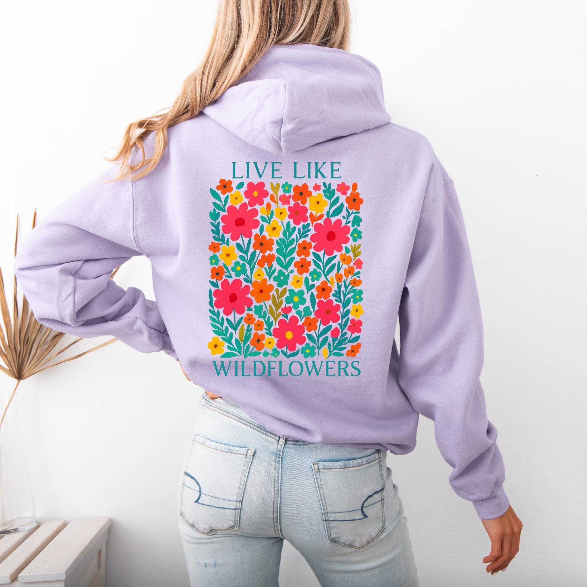 Pullover Mit Wildflower Print | Oversize Hoodie Blumenmotiv Geschenk Für Frauen Live Like Wildflowers Pastell von LuckjaGmbH