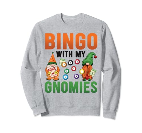Bingo With My Gnomies Damen Herren Lustiger Bingo-Zwerg Sweatshirt von Lucky Bingo Gnomes Designs for Bingo Lover